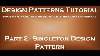 Singleton Design Pattern [upl. by Phylis733]