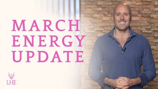 March 2025 Energy Update  Lee Harris [upl. by Notsob]