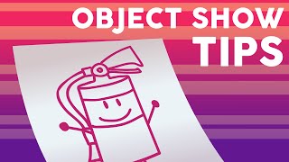 Object Show Tips Part 1  Getting Started [upl. by Per446]