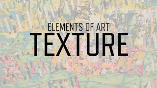 Elements of Art Texture  KQED Arts [upl. by Nnahtebazile]