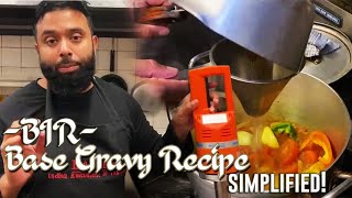 HOW TO MAKE BASE GRAVY  BIR  INDIAN RESTAURANT STYLE  SIMPLIFIED RECIPE TO FOLLOW [upl. by Madaras717]