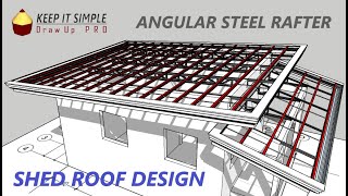 SHED ROOF  DESIGN AND ESTIMATE  ANGULAR STEEL TRUSS [upl. by Atenaz]