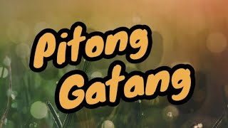 Pitong Gatang [upl. by Damal]