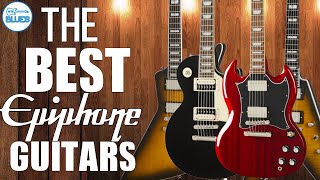 The 6 BEST EPIPHONE Guitar List Might Surprise You Current Models [upl. by Jocelyne477]