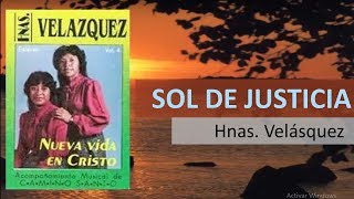 Dúo Hermanas Velásquez  Sol De Justicia [upl. by Guenevere]