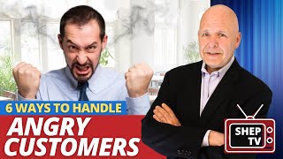 6 BEST WAYS To Handle Angry Customers [upl. by Olympe]