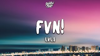 LVL1  FVN Lyrics quotCat Kitty Cat Cat Kitty Cat Catquot [upl. by Llekcor445]