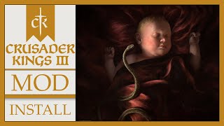 How To Install A Crusader Kings 3 Mod Manually [upl. by Fredenburg]