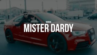 DARDAN  MISTER DARDY prod PzY Official Video [upl. by Easton]