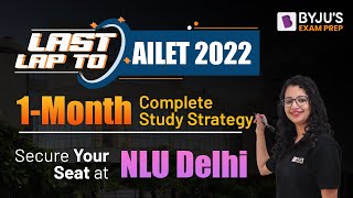 30 Days to AILET  How to Study to Crack AILET 2022 Now Study Planning amp Strategy BYJUS Exam Prep [upl. by Remy105]