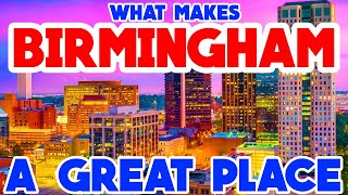 BIRMINGHAM ALABAMA  The TOP 10 Places you NEED to see [upl. by Roinuj]