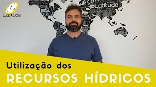 Utilização dos recursos hídricos [upl. by Akem]