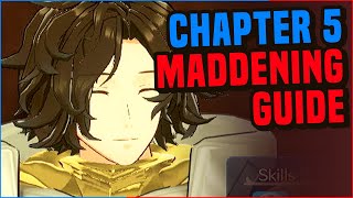 Chapter 5 Maddening GUIDE FE Engage [upl. by Aierb835]