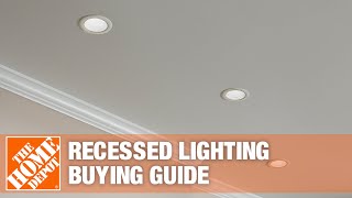 Recessed Lighting Buying Guide  The Home Depot [upl. by Anear]