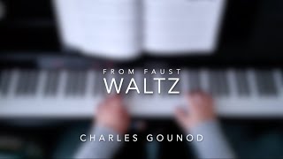 Waltz from Faust by Charles Gounod [upl. by Nirrol]