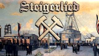 Steigerlied ⚒ German mining songEnglish translation [upl. by Esiuqram]