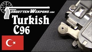 Turkish Conehammer quotBroomhandlequot C96 Mauser [upl. by Lundell877]