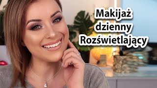 🔴 Makijaż Dzienny Rozświetlający  Na każdą kieszeń [upl. by Sommer]