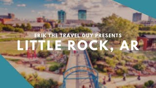 Little Rock Arkansas  Travel Ideas [upl. by Victoir]