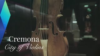 Cremona – The Italian City of Violins  Full Documentary [upl. by Kciredorb]