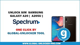 Unlock sim Samsung Galaxy A20 A205U spectrom CHA By Global Unlocker Pro [upl. by Aznofla400]