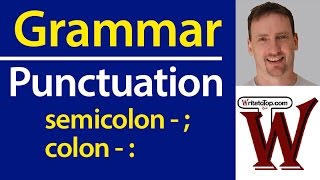 Punctuation the Semicolon  amp Colon [upl. by Anirtak]