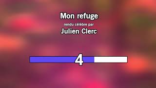 ParolesLyrics  Julien Clerc  Mon refuge Karaoke [upl. by Drofkcor]