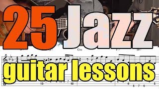 25 Jazz Guitar Exercises  Lessons With Tabs [upl. by Etteoj6]