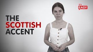 How To Speak With A Scottish Accent [upl. by Anirtep]