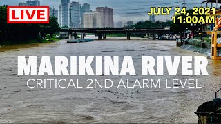 🔴LIVE MARIKINA RIVER FLOODING  CRITICAL LEVEL 2ND ALARM July 24 2021  1100AM [upl. by Lissie287]