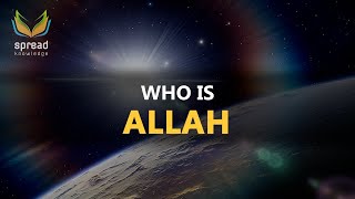 Who is Allah  Mind Blowing [upl. by Kathryn174]