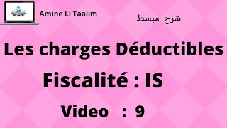 Fiscalité  Les charges Déductibles [upl. by Nairrod]