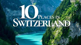 10 Most Beautiful Towns to Visit in Switzerland 4k🇨🇭  Switzerland 2025 [upl. by Alvera866]