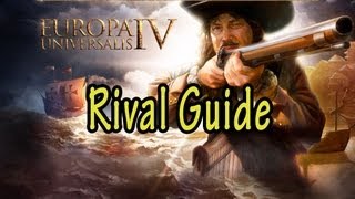 Europa Universalis IV Rival Guide [upl. by Hutson]