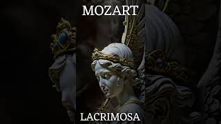 Mozart Requiem LACRIMOSA [upl. by Yenohtna747]