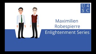 Maximilien Robespierre Beliefs vs Actions  Enlightenment Series  Academy 4 Social Change [upl. by Nicko]