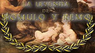 La Leyenda de Romulo y Remo [upl. by Paryavi]