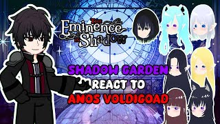 The Eminence in Shadow to Anos Voldigoad  Maou Gakuin  GACHA REACT [upl. by Niko]