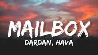 Dardan Hava  Mailbox Lyrics [upl. by Lachman]