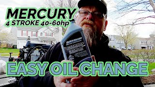 Mercury Oil Change  4 stroke 40hp 50hp and 60hp [upl. by Moraj872]