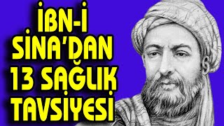 İBNİ SİNA’DAN 13 SAĞLIK TAVSİYESİ [upl. by Spindell]