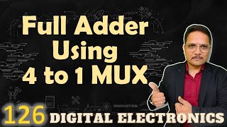 Full Adder Implementation using 4 to 1 Multiplexer Designing and Circuit [upl. by Sabba]