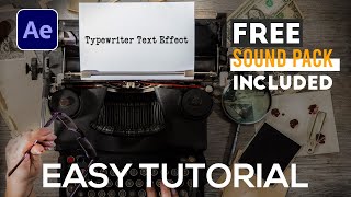 How To Create Typewriter Effect in After Effects  FREE Typewriter Sound Effect Pack  Easy Tutorial [upl. by Hars724]