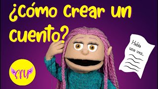 ¿Cómo crear un CUENTO [upl. by Ahsinuq]