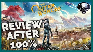 The Outer Worlds Review After 100 [upl. by Marcie]