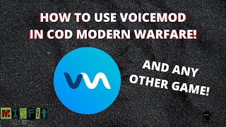 How to use Voicemod in Modern Warfare Or any other game [upl. by Almund]