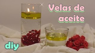 Cómo hacer velas de aceite y agua [upl. by Ahsemaj427]