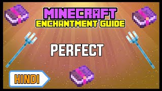 PERFECT Enchantments For Your TRIDENT  Minecraft TRIDENT Enchantment Guide In Hindi [upl. by Aibat390]