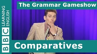 Comparatives The Grammar Gameshow Episode 15 [upl. by Bright29]