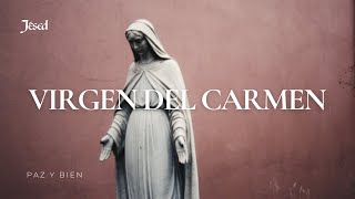 Virgen del Carmen  Jésed [upl. by Aissatsan81]